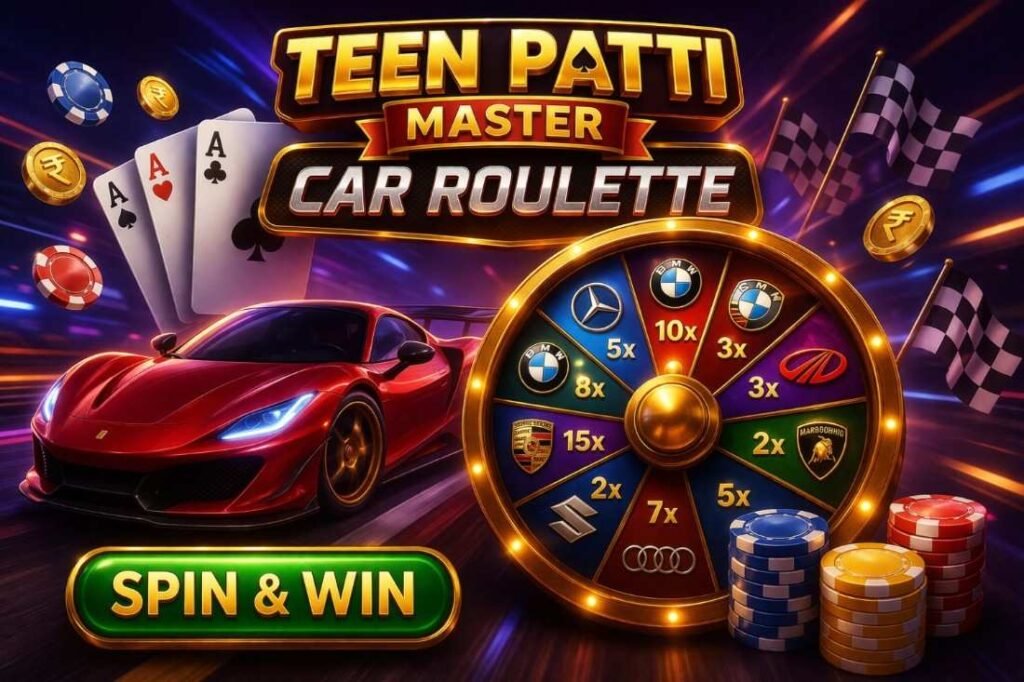 Teen Patti Master Car Roulette spin wheel game with cars and chips